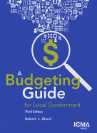 A Budgeting Guide for Local Government