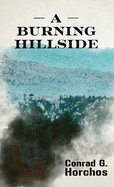 A Burning Hillside