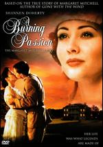 A Burning Passion: The Margaret Mitchell Story - Larry Peerce