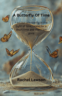 A Butterfly Of Time