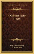 A Cabinet Secret (1900)