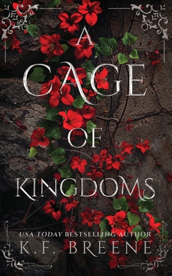 A Cage of Kingdoms - Breene, K F