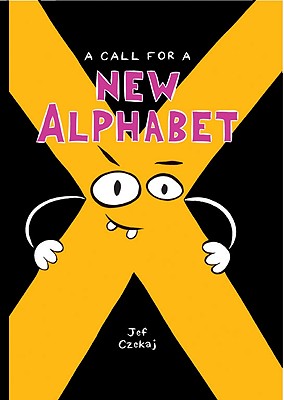 A Call for a New Alphabet - Czekaj, Jef