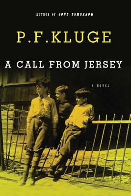 A Call from Jersey by P F Kluge - Alibris