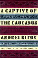 A Captive of the Caucasus