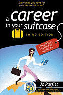 A Career in Your Suitcase: Third Edition