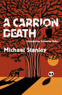 A Carrion Death - Stanley, Michael