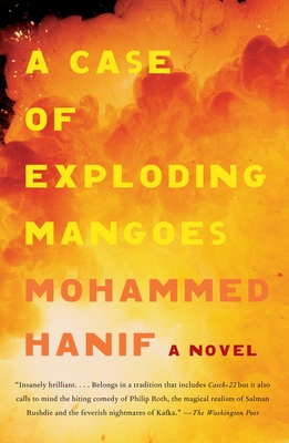 A Case of Exploding Mangoes - Hanif, Mohammed