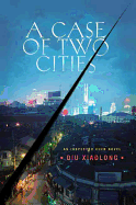 A Case of Two Cities