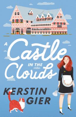 A Castle in the Clouds - Gier, Kerstin, and Fursland, Romy (Translated by)