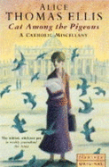 A Cat Among the Pigeons - Ellis, Alice Thomas