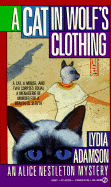 A Cat in Wolf's Clothing - Adamson, Lydia