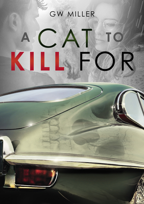 A Cat to Kill for - Miller, Greg