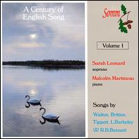A Century of English Song, Vol. 1 - Malcolm Martineau (piano); Sarah Leonard (soprano)