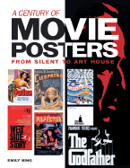 A Century of Movie Posters: From Silent to Art House