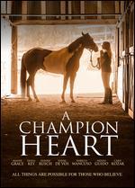 A Champion Heart