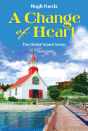 A Change of Heart - Second Edition