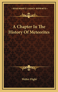 A Chapter in the History of Meteorites