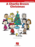 A Charlie Brown Christmas: Beginning Piano Solos