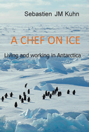 A Chef on ice