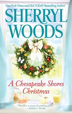 A Chesapeake Shores Christmas - Woods, Sherryl