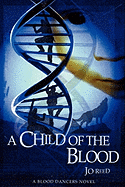 A Child of the Blood