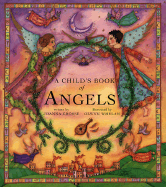 A Child's Book of Angels - Crosse, Joanna