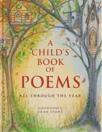 A Child's Book of Poems: All Through the Year