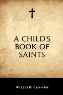 A Child's Book of Saints