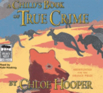 A Childs Book of True Crime
