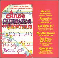 A Child's Celebration of Showtunes - Various Artists