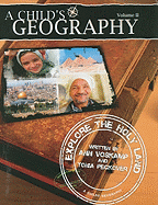 A Child's Geography: Explore the Holy Land: Volume II