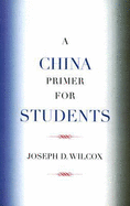 A China Primer for Students