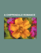 A Chippendale romance