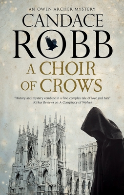 A Choir of Crows - Robb, Candace