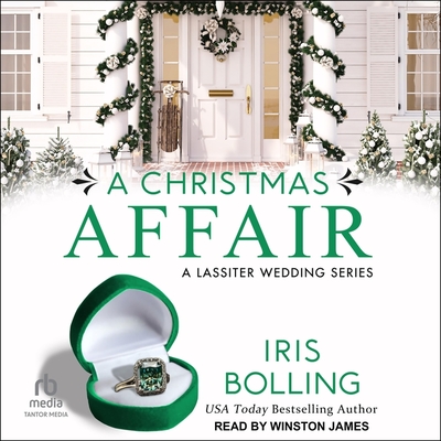 A Christmas Affair - Bolling, Iris, and James, Winston (Read by)