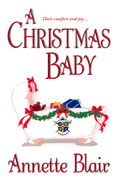 A Christmas Baby - Blair, Annette