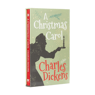 A Christmas Carol: Deluxe Slipcase Edition