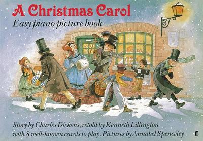 A Christmas Carol: Easy Piano Picture Book - Lillington, Kenneth (Composer)