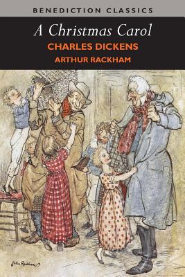 A Christmas Carol (Illustrated in Color by Arthur Rackham) - Dickens