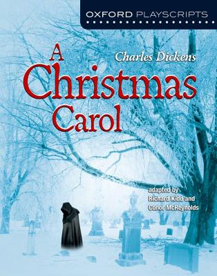 A Christmas Carol - Kidd, Richard, and McReynolds, Conor