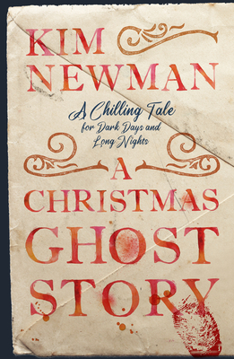 A Christmas Ghost Story - Newman, Kim