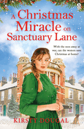 A Christmas Miracle on Sanctuary Lane