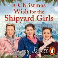 A Christmas Wish for the Shipyard Girls