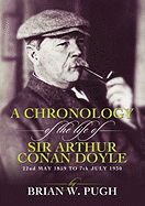 A Chronology of the Life of Arthur Conan Doyle