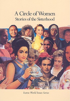 A Circle of Women: Stories of the Sisterhood - Rosen, Roger (Editor), and Sevastiades, Patra McSharry (Editor)