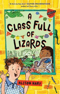 A Class Full of Lizards: the Grade Six Survival Guide 2