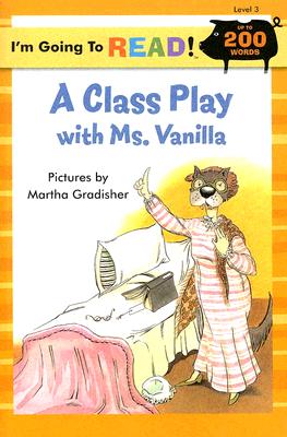 A Class Play with Ms. Vanilla - 