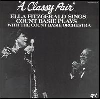 A Classy Pair - Ella Fitzgerald with Count Basie