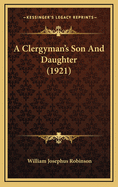 A Clergyman's Son and Daughter (1921)